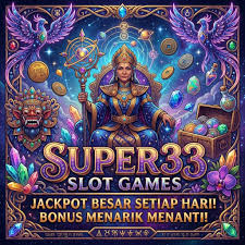 SUPER33 - SUPER33 Situs Dewa Slot Gacor Hari Ini
